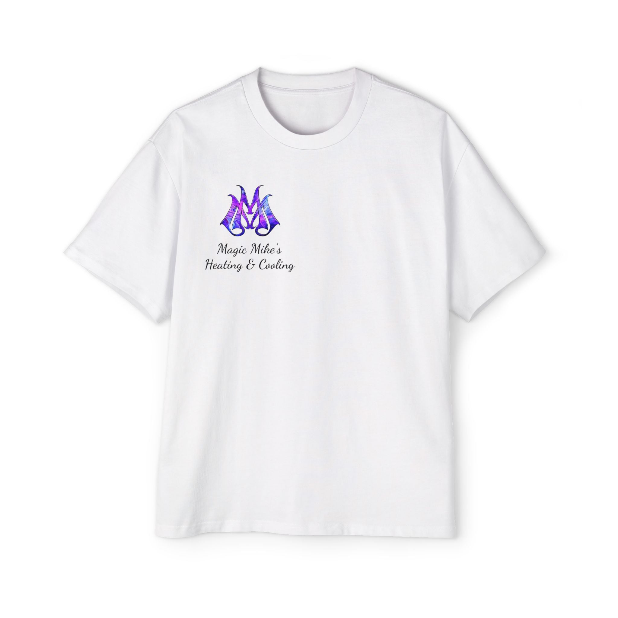 Magic Mike's Heating Heavy Weight, Oversized,  100% cotton, Only the Best